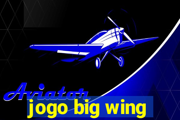 jogo big wing